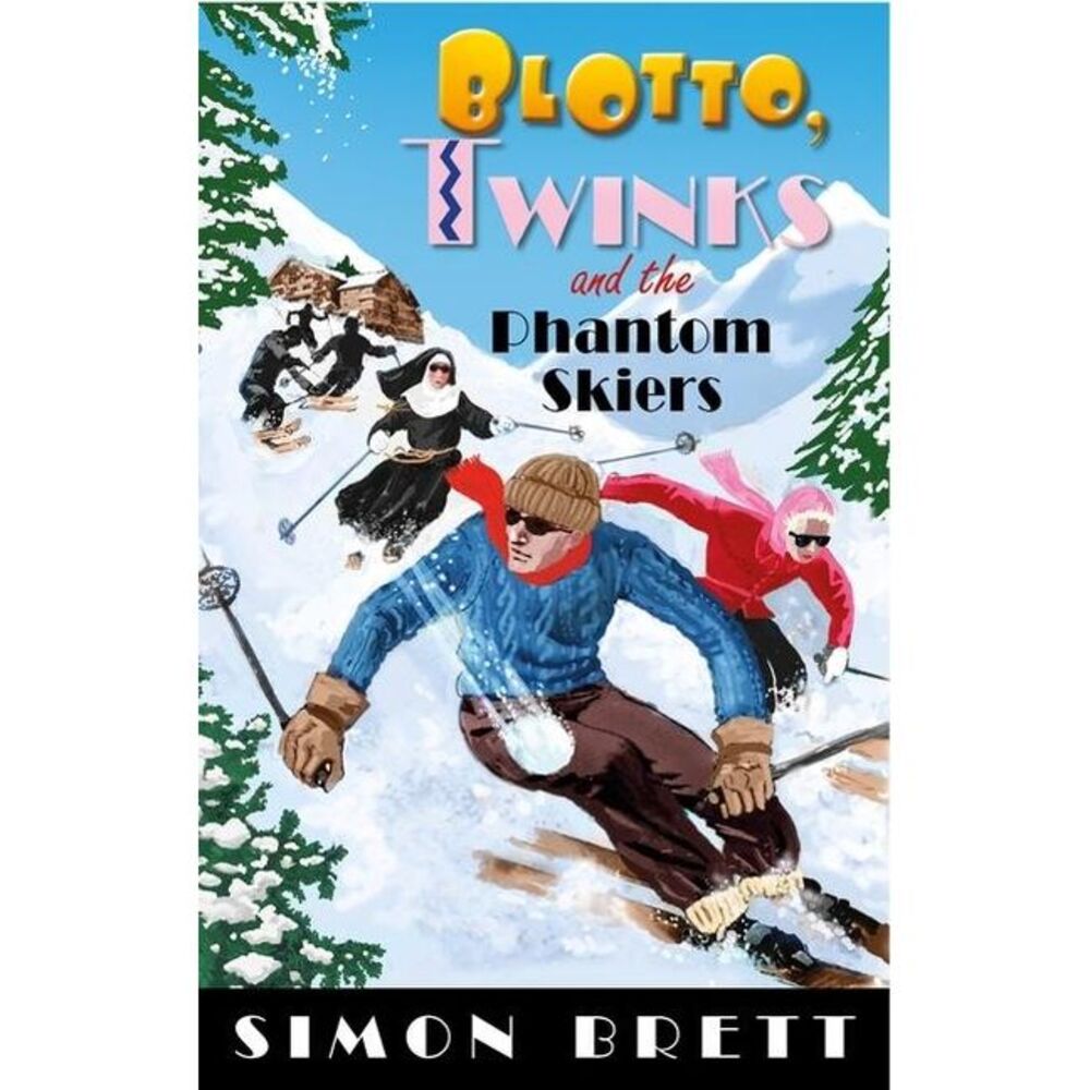 Blotto, Twinks and the Phantom Skiers -- Simon Brett